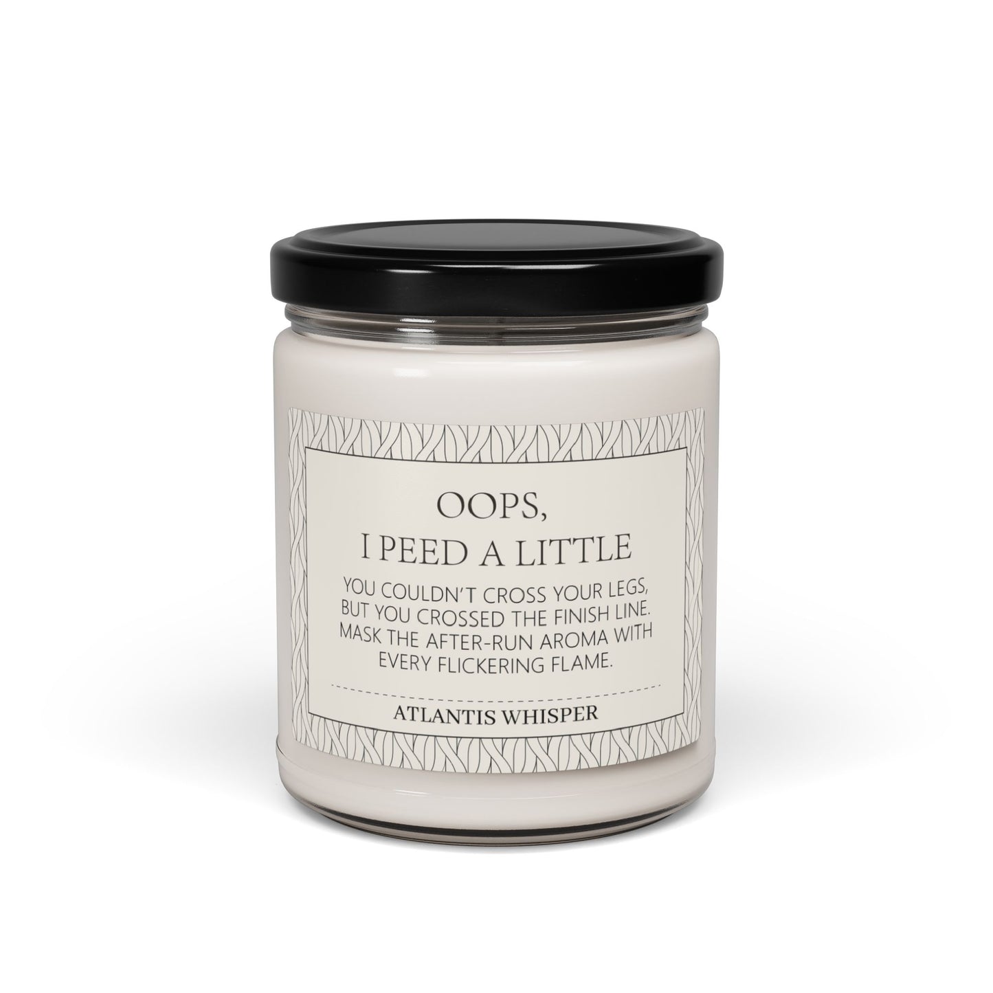 Oops, I Peed A Little - Scented Soy Candle, 9oz