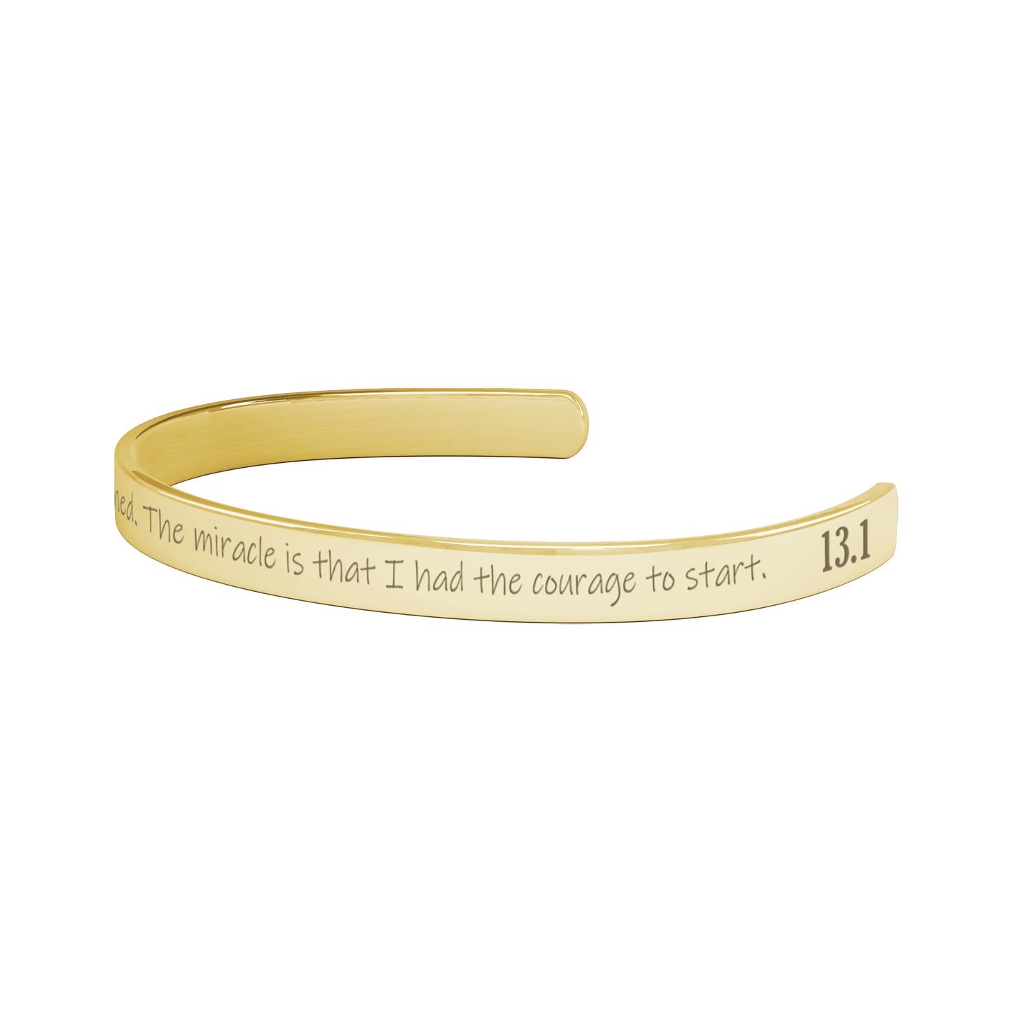 13.1 Courage to Start Cuff Bracelet
