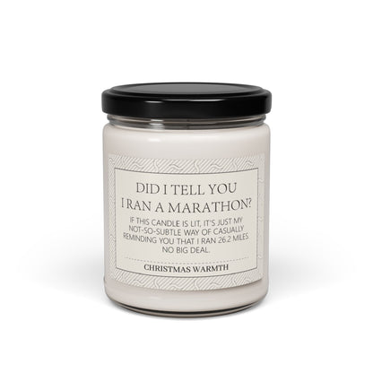 Did I tell you I ran a Marathon? Scented Soy Candle, 9oz